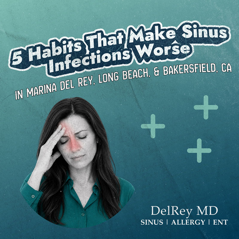 5 Habits That Make Sinus Infections Worse